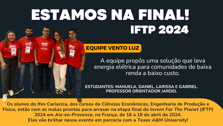 Alunos do Ifes Cariacica representarão o Brasil na grande final do IFTP 2024